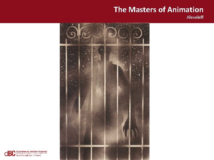 The Masters of Animation Alexeïeff 