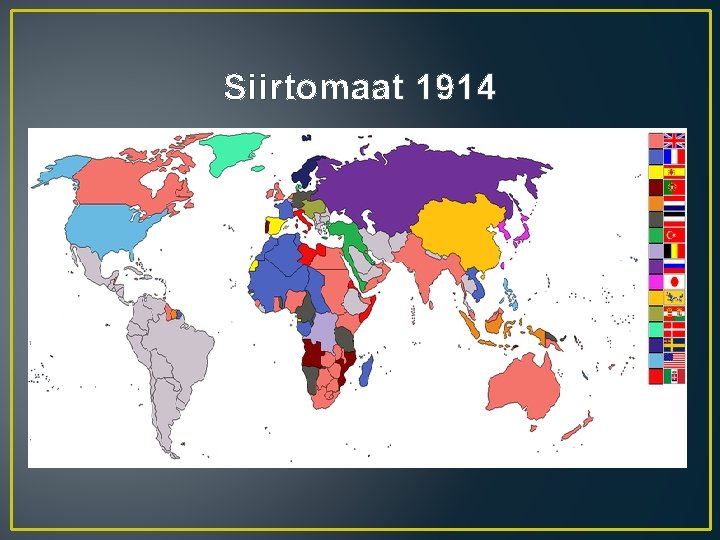 Siirtomaat 1914 