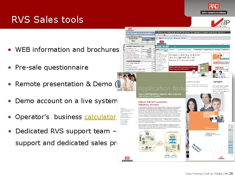 RVS Sales tools • WEB information and brochures • Pre-sale questionnaire • Remote presentation