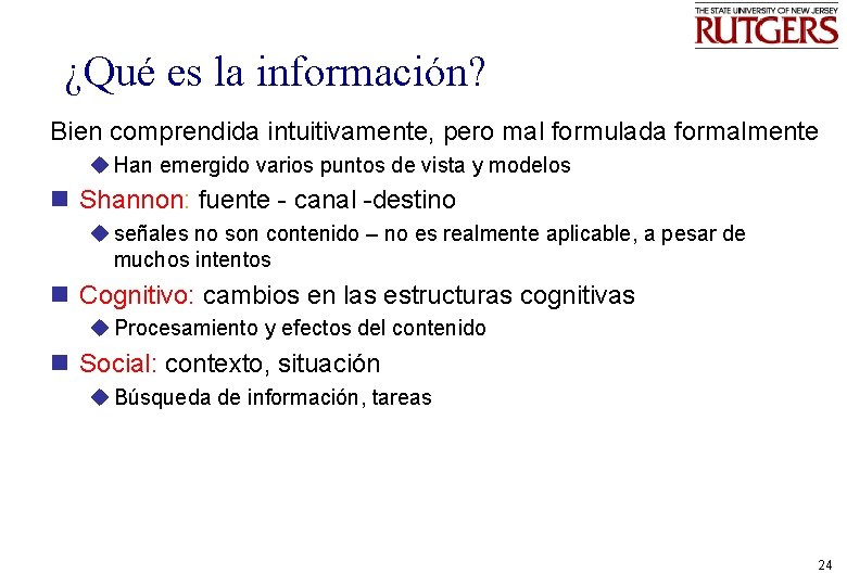 ¿Qué es la información? Bien comprendida intuitivamente, pero mal formulada formalmente u Han emergido