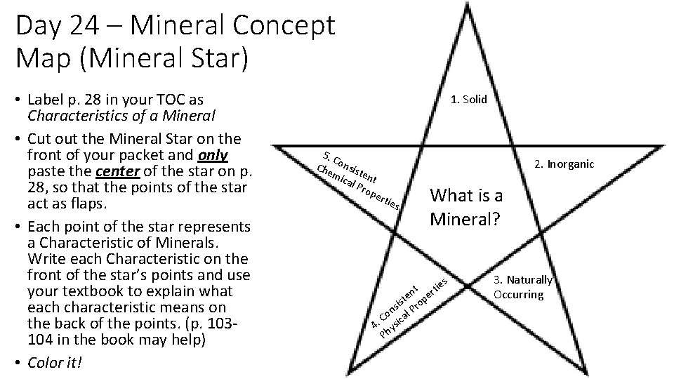Day 24 – Mineral Concept Map (Mineral Star) • Label p. 28 in your