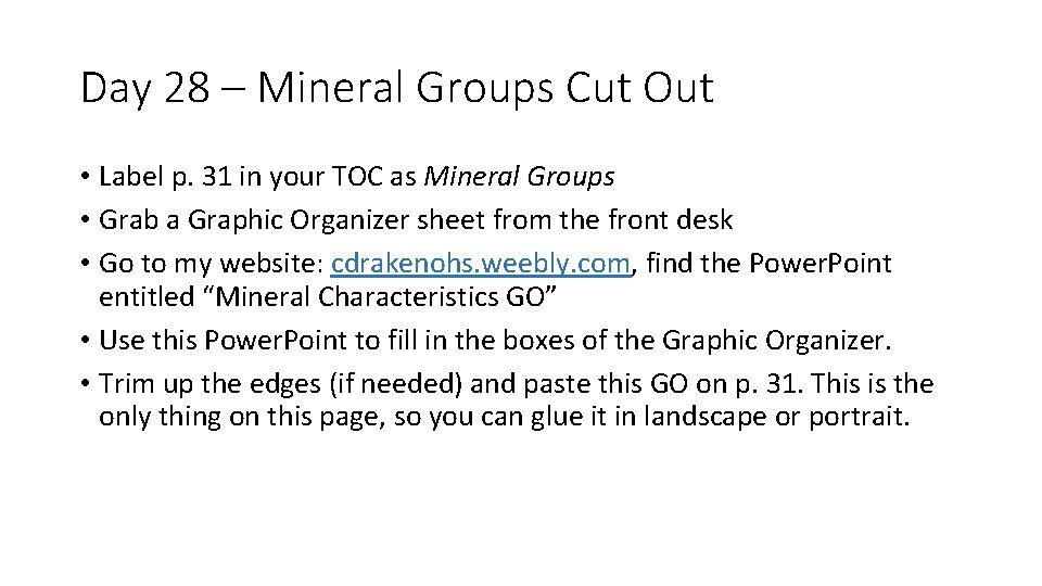 Day 28 – Mineral Groups Cut Out • Label p. 31 in your TOC