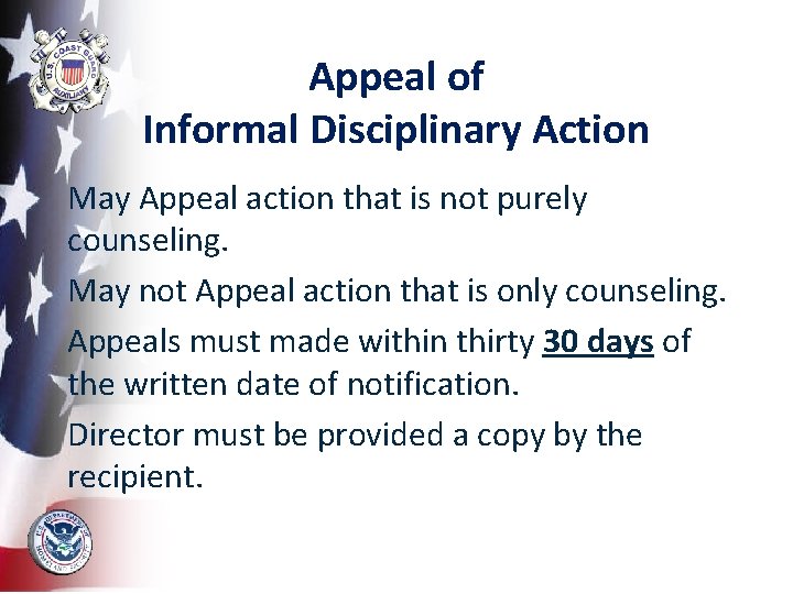 Appeal of Informal Disciplinary Action May Appeal action that is not purely counseling. May