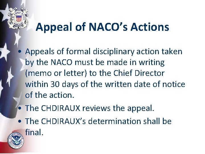 Appeal of NACO’s Actions • Appeals of formal disciplinary action taken by the NACO