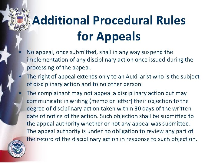Additional Procedural Rules for Appeals • No appeal, once submitted, shall in any way