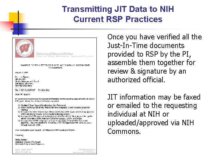 Transmitting JIT Data to NIH Current RSP Practices Once you have verified all the
