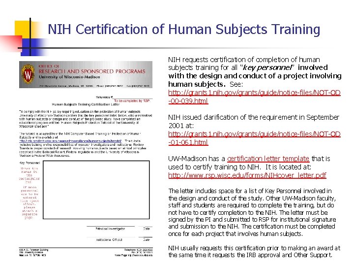 NIH Certification of Human Subjects Training NIH requests certification of completion of human subjects