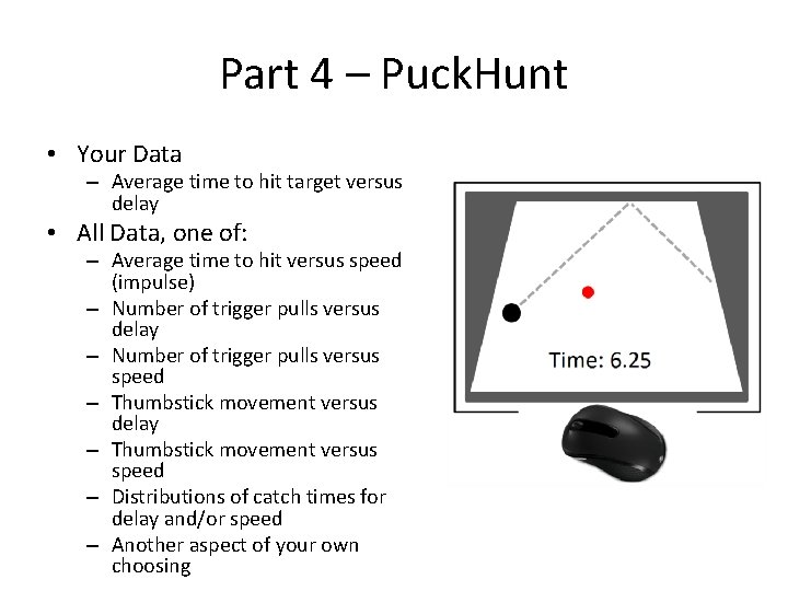 Part 4 – Puck. Hunt • Your Data – Average time to hit target