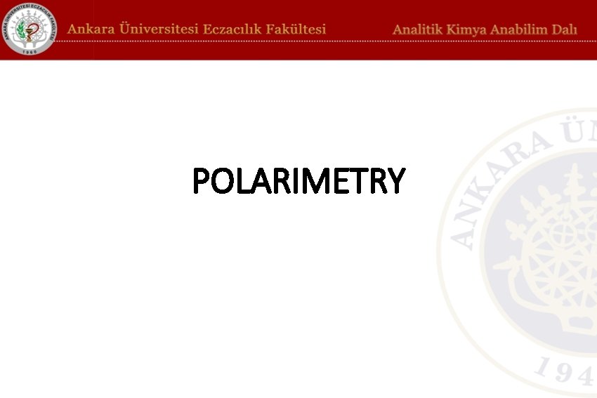 POLARIMETRY 