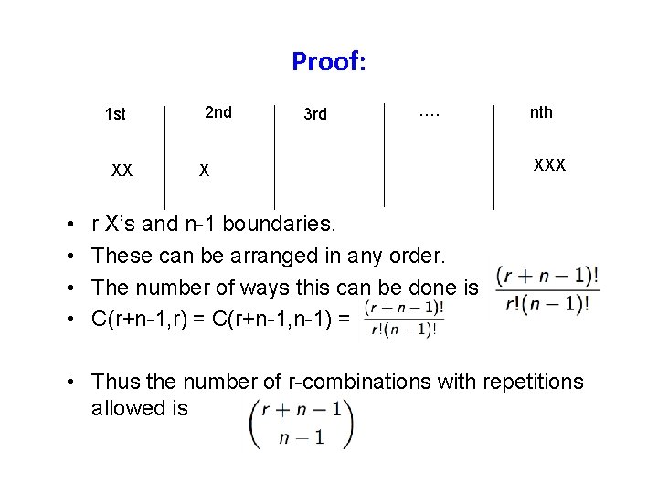 Proof: 1 st XX • • 2 nd 3 rd …. X nth XXX