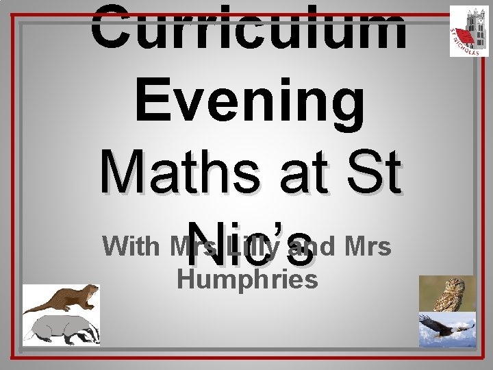 Curriculum Evening Maths at St With Mrs Lilly and Mrs Nic’s Humphries 