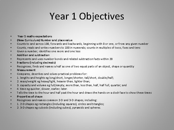 Year 1 Objectives • • • • • Year 1 maths expectations (New Curriculum)