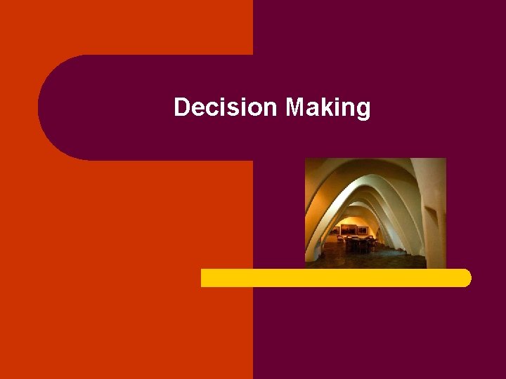 Decision Making 