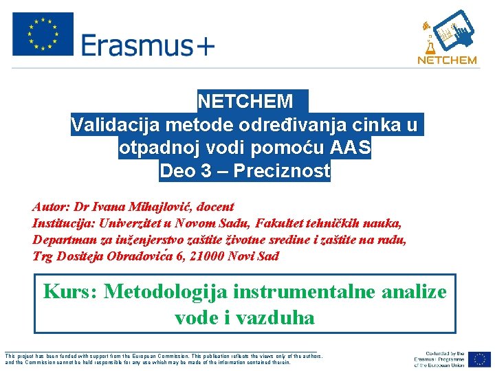 NETCHEM Validacija metode određivanja cinka u otpadnoj vodi pomoću AAS Deo 3 – Preciznost