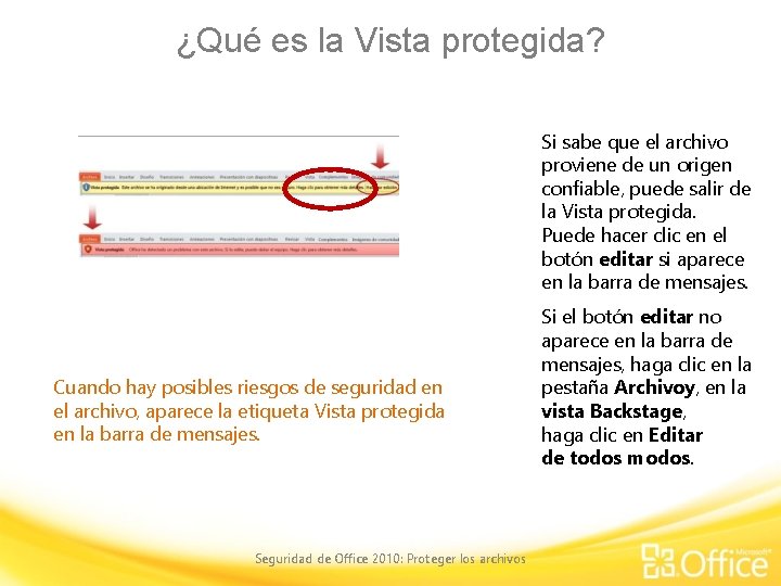 ¿Qué es la Vista protegida? Si sabe que el archivo proviene de un origen