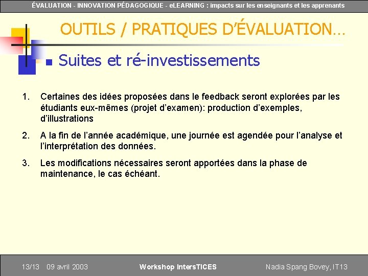 ÉVALUATION - INNOVATION PÉDAGOGIQUE - e. LEARNING : impacts sur les enseignants et les