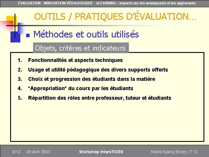 ÉVALUATION - INNOVATION PÉDAGOGIQUE - e. LEARNING : impacts sur les enseignants et les