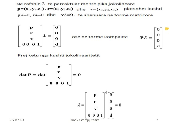 2/21/2021 Grafika kompjuterike 7 2/21/2021 Grafika kompjuterike 7