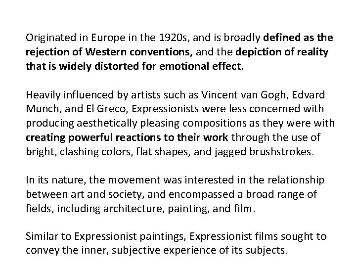 Originated in Europe in the 1920 s, and is broadly defined as the rejection Originated in Europe in the 1920 s, and is broadly defined as the rejection