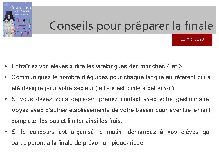 Conseils pour préparer la finale 05 mai 2020 • Entraînez vos élèves à dire