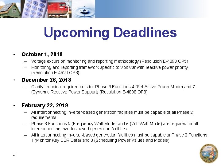 Upcoming Deadlines • October 1, 2018 – Voltage excursion monitoring and reporting methodology (Resolution Upcoming Deadlines • October 1, 2018 – Voltage excursion monitoring and reporting methodology (Resolution