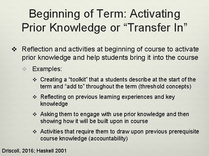 Beginning of Term: Activating Prior Knowledge or “Transfer In” v Reflection and activities at