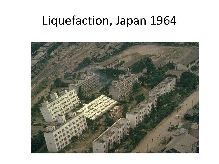 Liquefaction, Japan 1964 