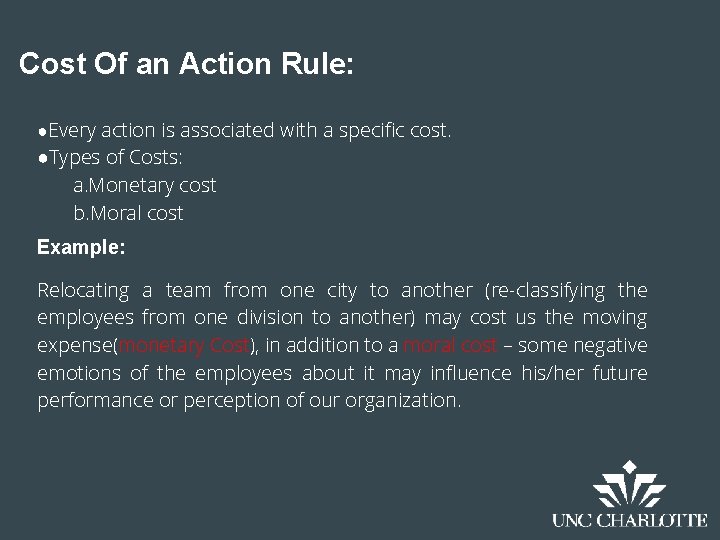 Cost Of an Action Rule: ●Every action is associated with a specific cost. ●Types