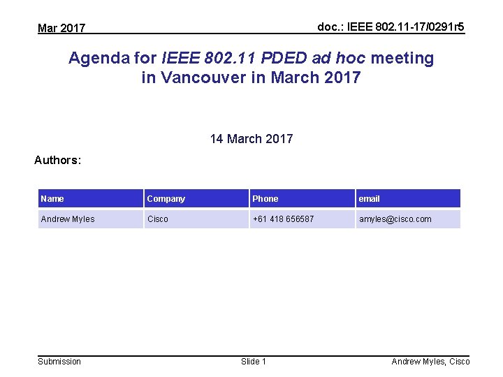 doc. : IEEE 802. 11 -17/0291 r 5 Mar 2017 Agenda for IEEE 802.