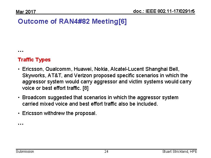 doc. : IEEE 802. 11 -17/0291 r 5 Mar 2017 Outcome of RAN 4#82