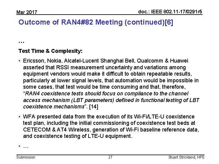 doc. : IEEE 802. 11 -17/0291 r 5 Mar 2017 Outcome of RAN 4#82