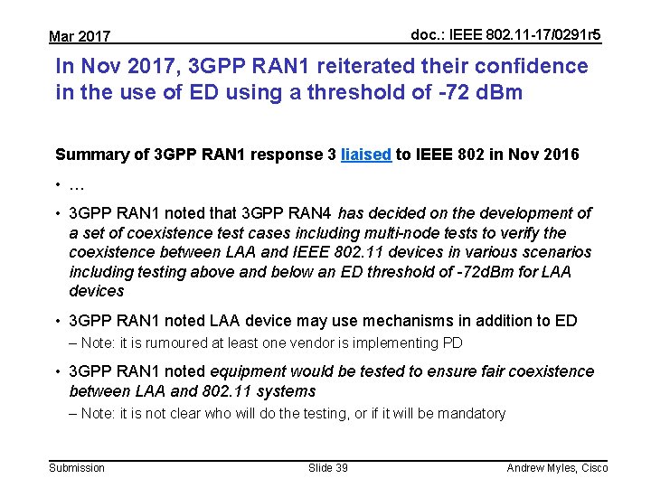 doc. : IEEE 802. 11 -17/0291 r 5 Mar 2017 In Nov 2017, 3