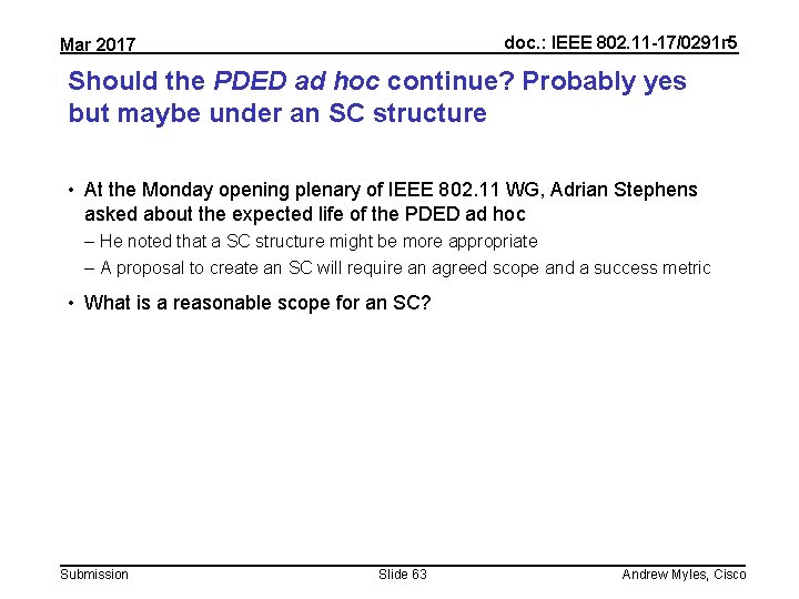 doc. : IEEE 802. 11 -17/0291 r 5 Mar 2017 Should the PDED ad