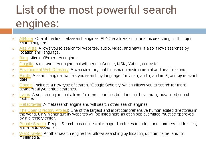 List of the most powerful search engines: All 4 one: One of the first