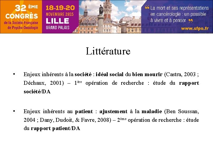 Littérature • Enjeux inhérents à la société : idéal social du bien mourir (Castra,