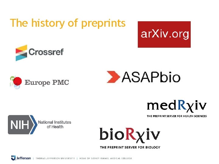 The history of preprints The history of preprints