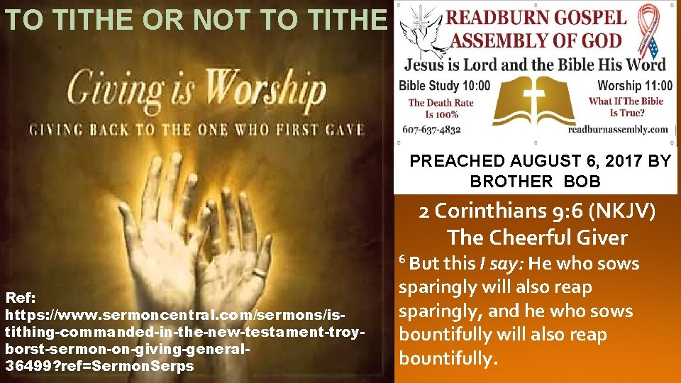 TO TITHE OR NOT TO TITHE FPREACHED AUGUST 6, 2017 BY BROTHER BOB 2