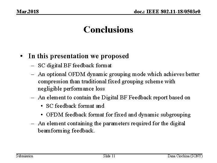 Mar. 2018 doc. : IEEE 802. 11 -18/0503 r 0 Conclusions • In this