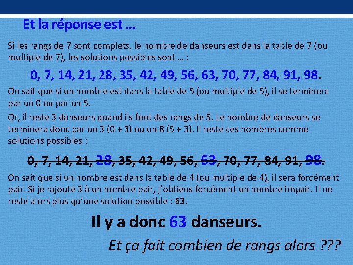 Et la réponse est … Si les rangs de 7 sont complets, le nombre