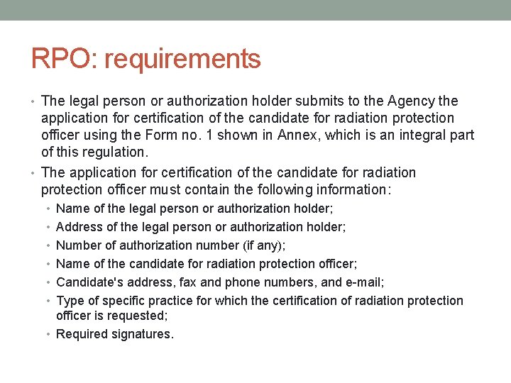 Role duties and qualifications of Radiation Protection Officers