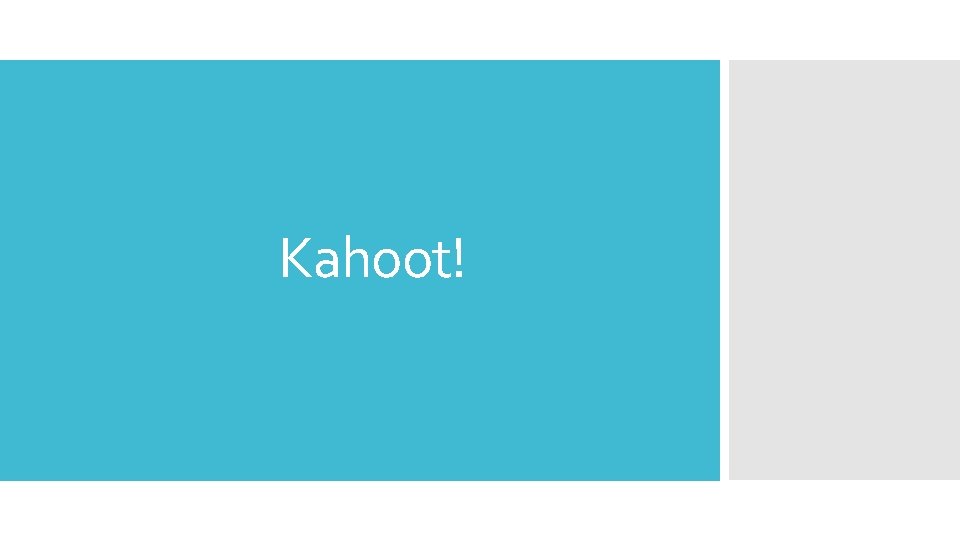 Kahoot! 
