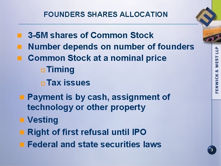 FOUNDERS SHARES ALLOCATION 3 -5 M shares of Common Stock n Number depends on