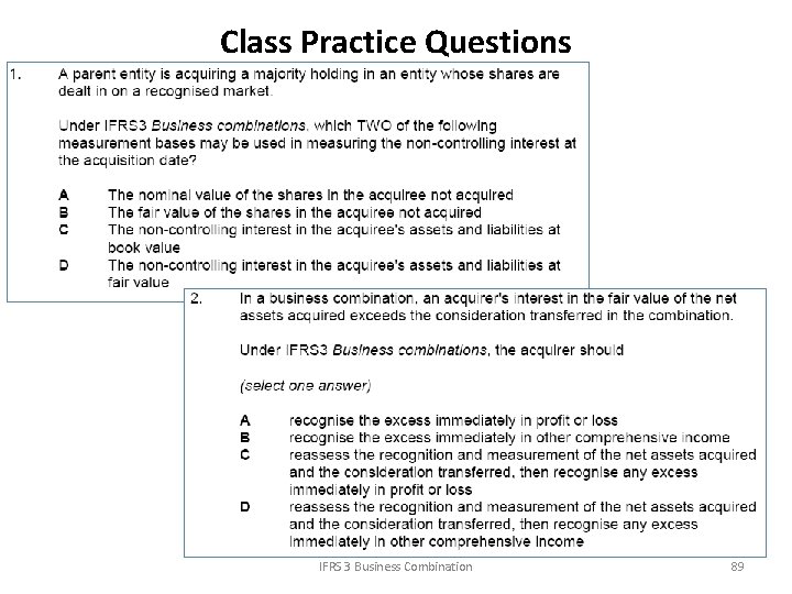 Class Practice Questions IFRS 3 Business Combination 89 