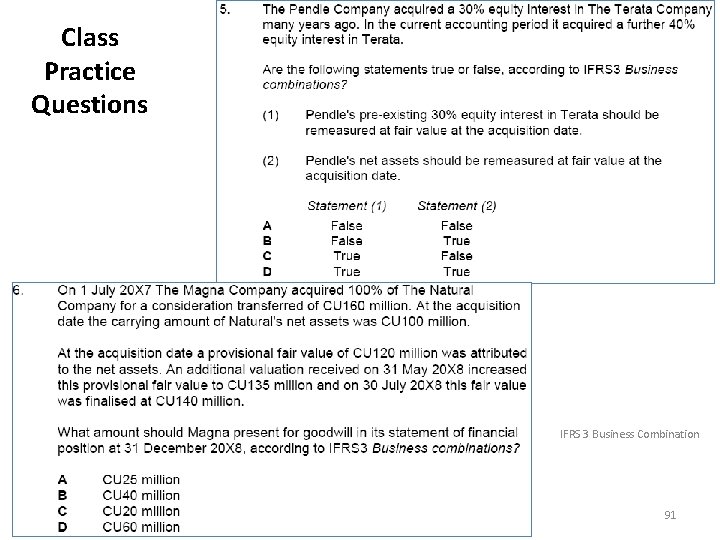 Class Practice Questions IFRS 3 Business Combination 91 