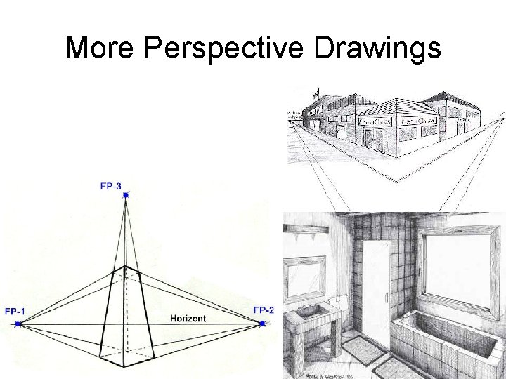 More Perspective Drawings 