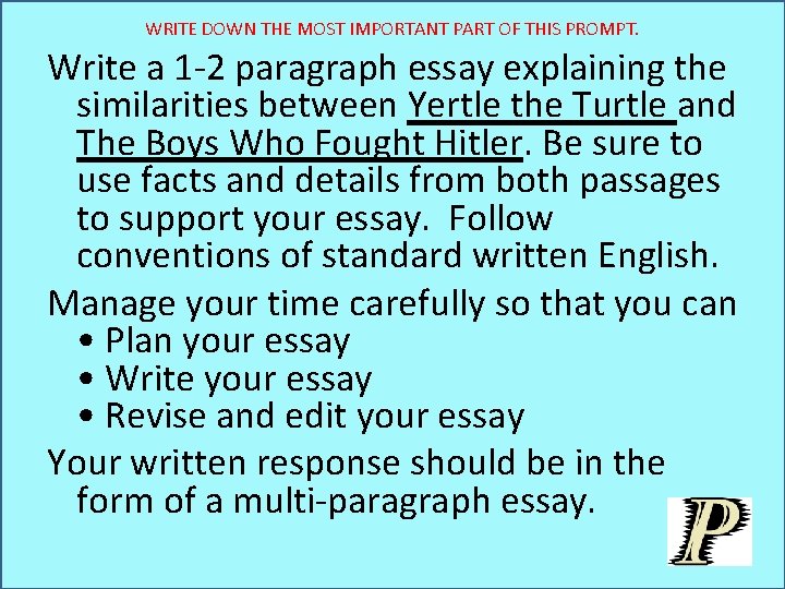 WRITE DOWN THE MOST IMPORTANT PART OF THIS PROMPT. Write a 1 -2 paragraph
