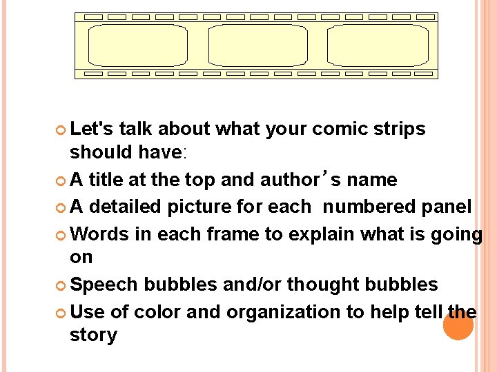  Let's talk about what your comic strips should have: A title at the
