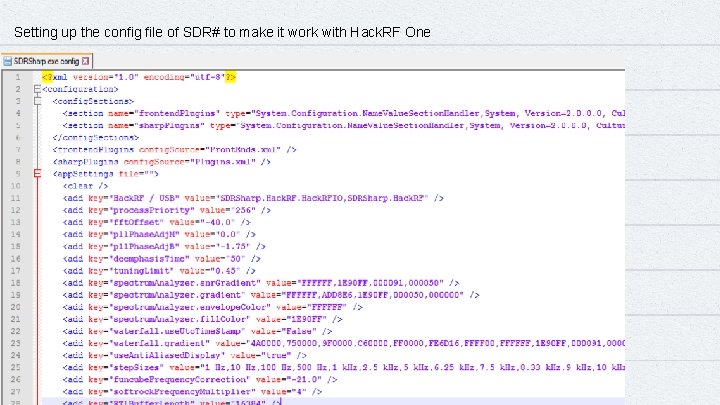 Setting up the config file of SDR# to make it work with Hack. RF