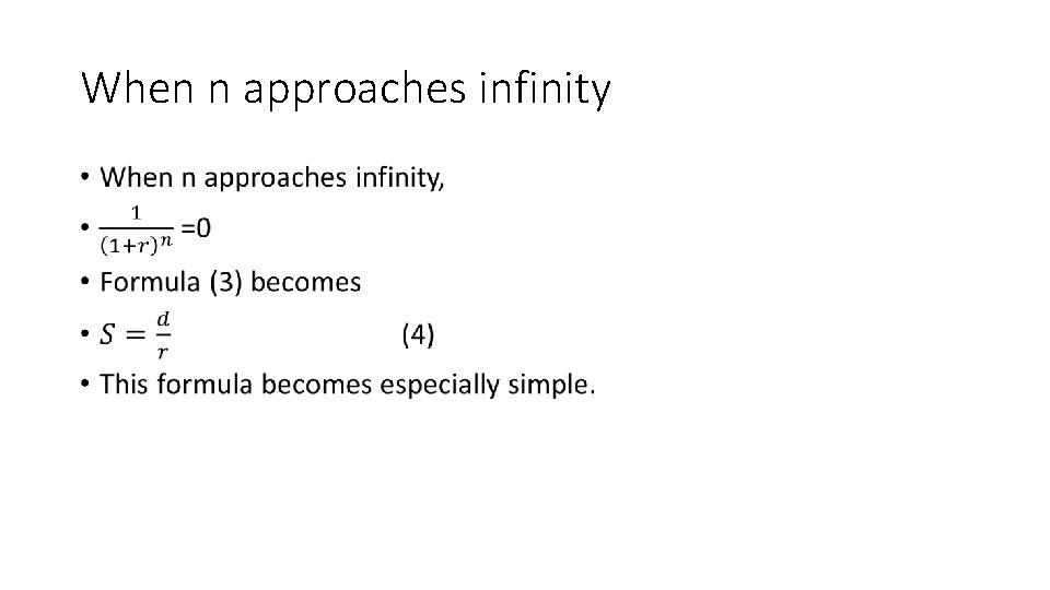 When n approaches infinity • 