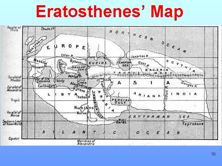 Eratosthenes’ Map 10 